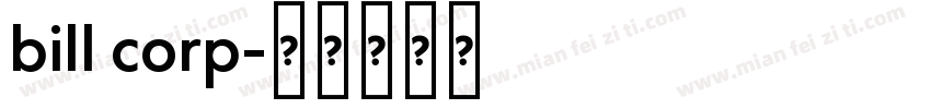 bill corp字体转换